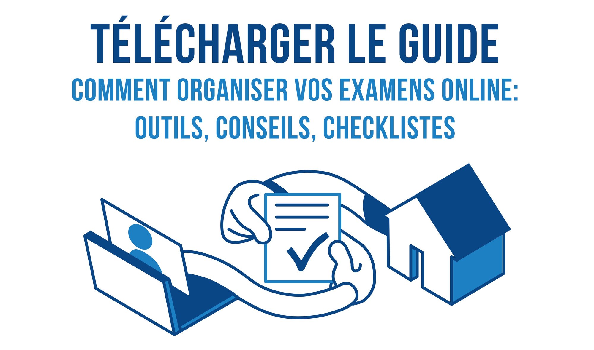 Guide sur les examens en ligne