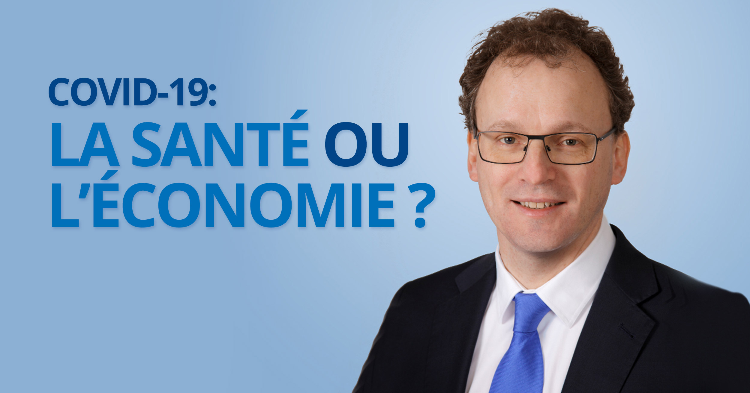 Covid-19: la santé ou l'économie?