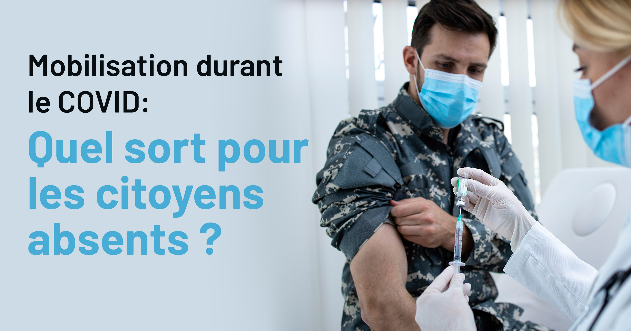 Mobilisation durant le Covid quel sort pour les citoyens absents