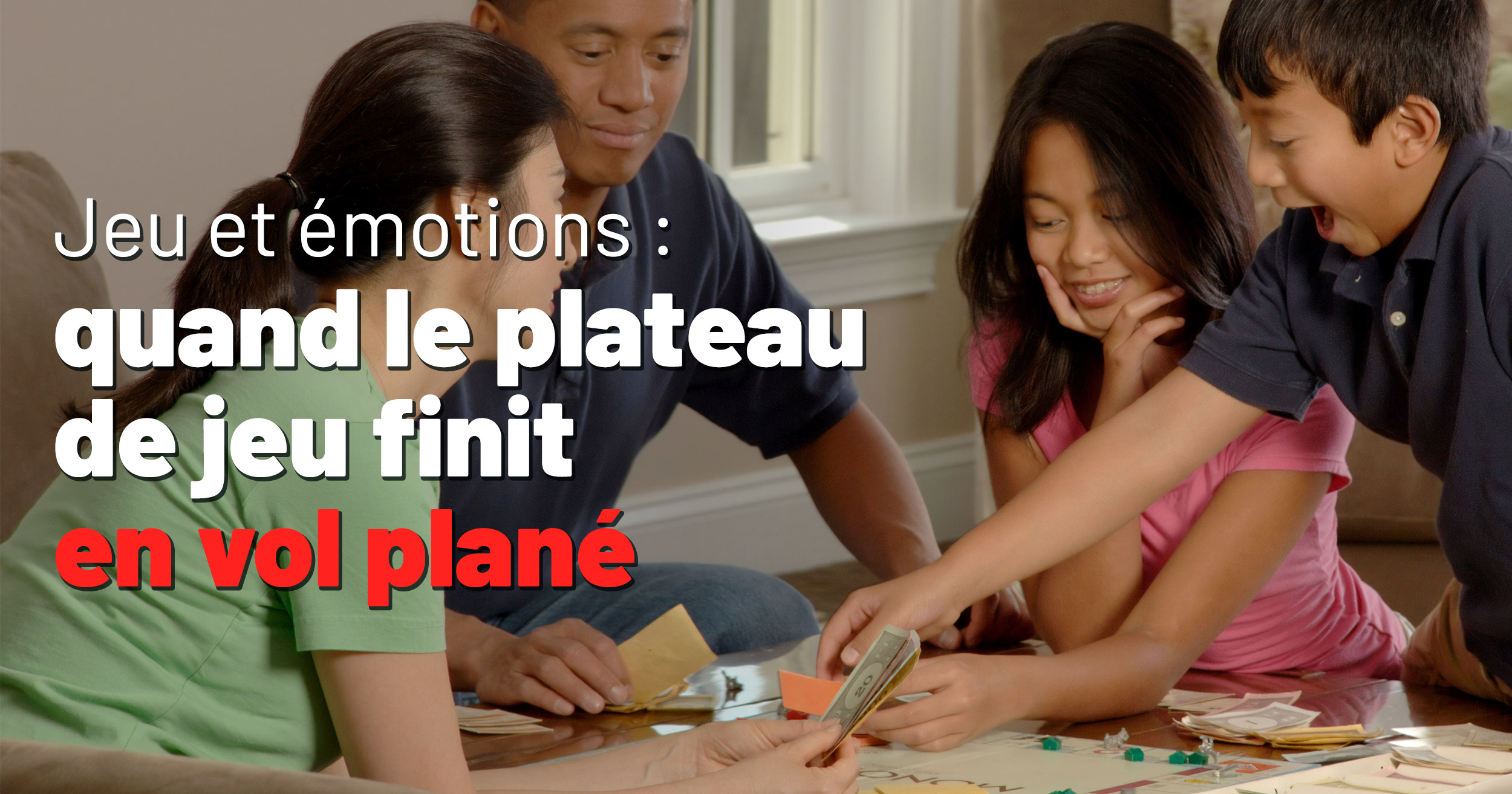 Projet de recherche sur les émotions dans les jeux de société 