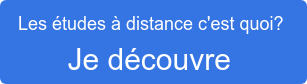 Les études à distance c'est quoi?  Je découvre 